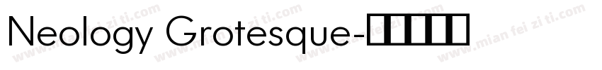 Neology Grotesque字体转换